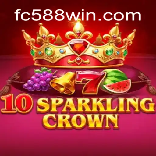 10SparklingCrown: A Dazzling New Game Experience with fc588